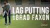 Brad Faxon Lag Putting Exercise I Scotty Cameron Putters
