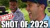 Is This The Best Golf Shot Of 2025