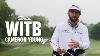 What S In The Bag And Why With Cameron Young